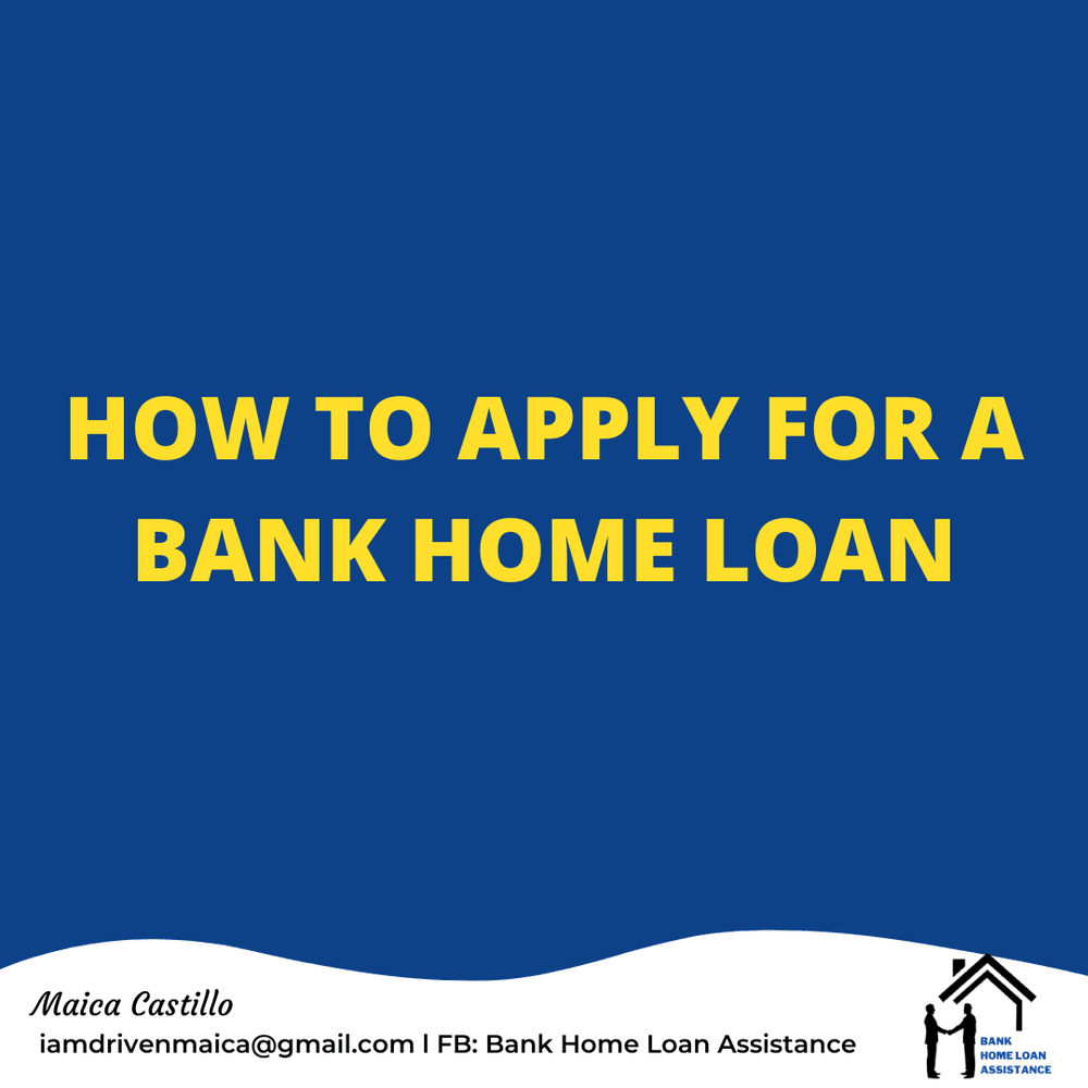 How To Get A Bank Loan For A House