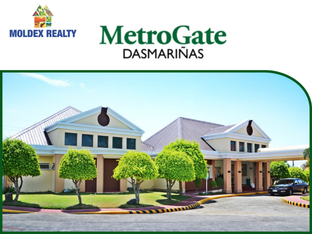 METROGATE DASMARIÑAS - Dasmarinas Cavite (MOLDEX REALTY, INC.)