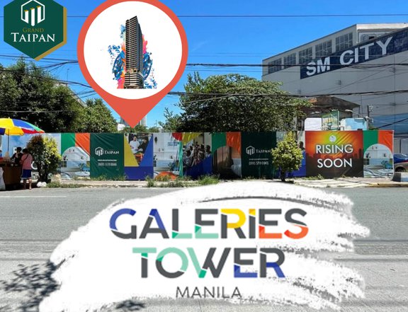 Galeries Tower Manila (beside SM City Maila)