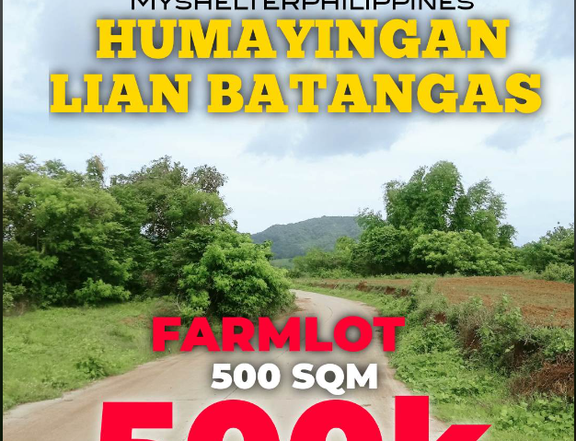 500 sqm Residential Farm For Sale in Lian Batangas @ 500K Only!