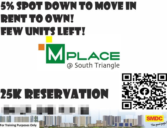 5% SPOT DOWN TO MOVE IN promo SMDC mplace near ABS CBN rent to own