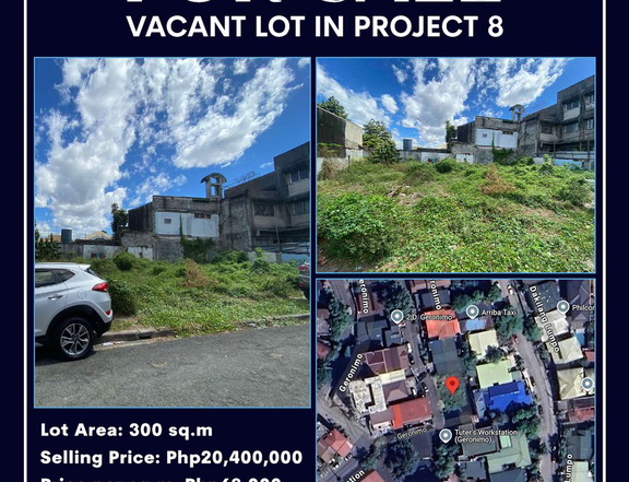 FOR SALE: VACANT RESIDENTIAL LOT in Project 8, Quezon City