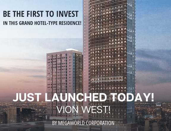 Launching Price! NEWEST CONDO IN MAKATI: VION WEST by Megaworld!