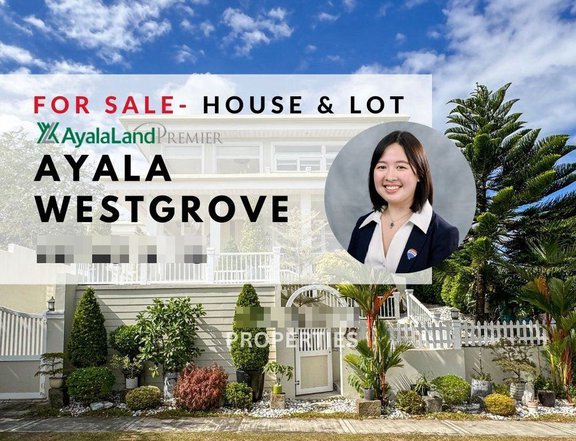 For Sale! Ayala Westgrove Heights, Silang, Cavite Ayala Alabang, Alabang Hills, Hillsborough Alabang