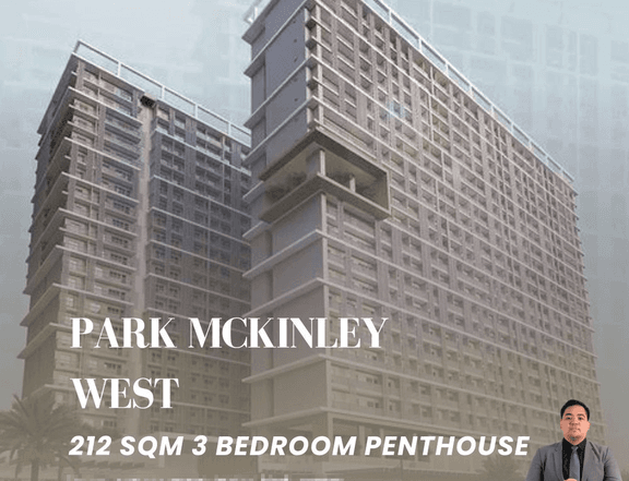 Last 3 Bedroom Penthouse Rent to Own Condo For Sale in Park McKinley West BGC