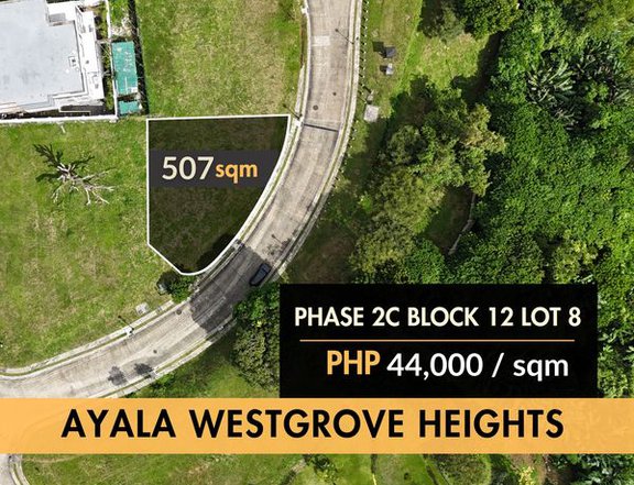 Ayala Westgrove Heights, Silang Cavite    44K / SQM - Lowest in the Market!  Vacant lot for SALE