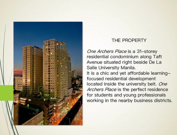 STUDIO UNIT FOR SALE AT ONE ARCHER'S PLACE BESIDE DLSU MANILA