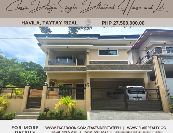 Classic Design Single Detached House and Lot in Havila, Taytay Rizal