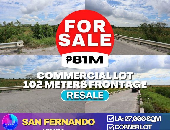 Commercial Lot 2.7 hectares with 102 meters frontage for Sale in San Fernando Pampanga