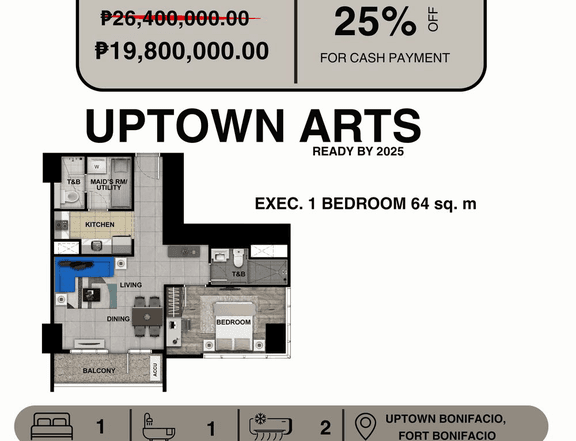 Executive 1 Bedroom unit 64 sq.m of UPTOWN ARTS