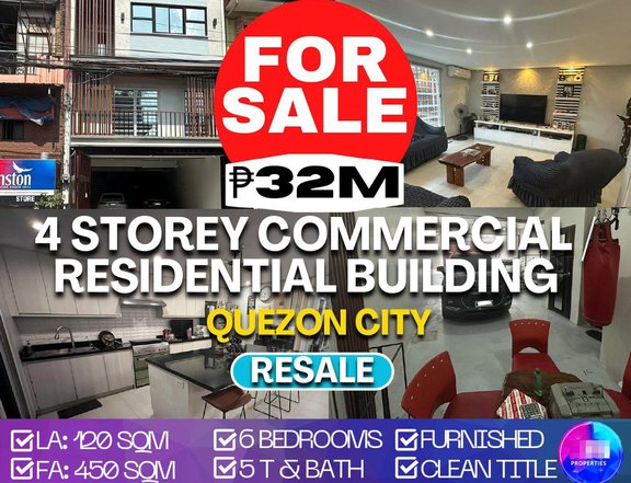 4 Storey Commercial/ Residential Building For Sale LA: 120 sqm 6BR 5 T&B Clean Title in Quezon City