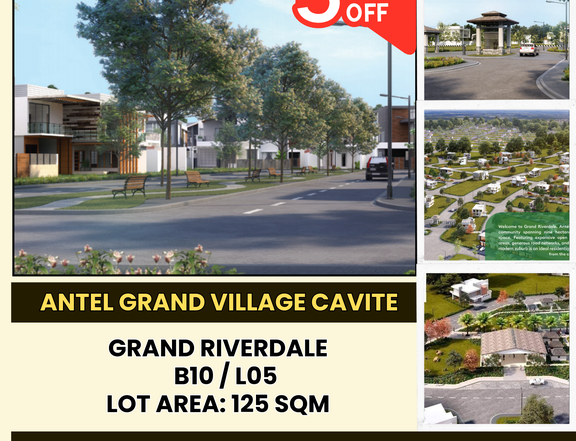 Antel Grand Village Lot for Sale in Cavite Grand Riverdale