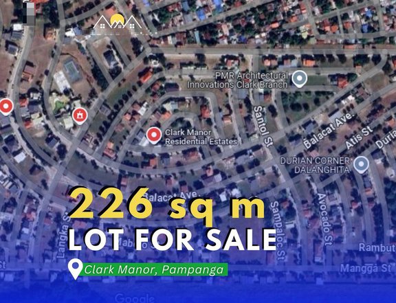 226 SQM LOT FOR SALE IN CLARK MANOR IN MABALACAT CITY, PAMPANGA