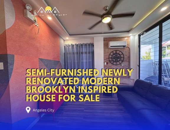 SEMI-FUNISHED NEWLY RENOVATED MODERN BROOKLYN INSPIRED HOUSE FOR SALE IN ANGELES CITY PAMPANGA