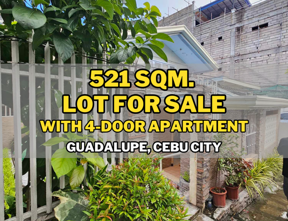 521 sqm lot with 4-bedroom Apartment For Sale in Guadalupe, Cebu City