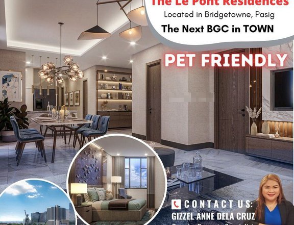 Bridgetowne Pasig Pet Friendly 2BR & 3BR Condo for sale at The Le Pont Residences near Victor Statue