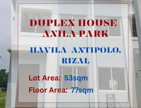 OPAL DUPLEX- ANILA PARK RESIDENCES at HAVILA ANTIPOLO, RIZAL