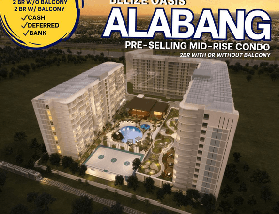 3 Units Left! Pre-selling  -  - BELIZE OASIS ALABANG