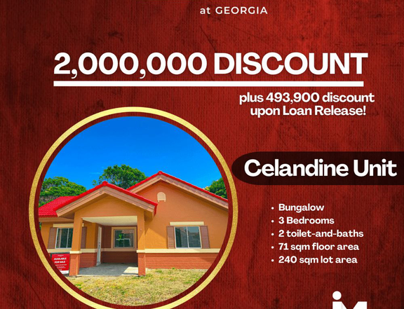 SPECIAL PROMO: 2M DISCOUNTED PRICE FOR CELANDINE UNIT IN SAVANNAH