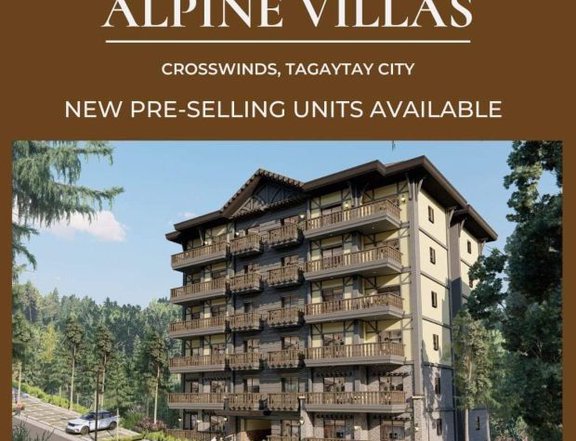 Alpine Villas Pre Selling Condominium