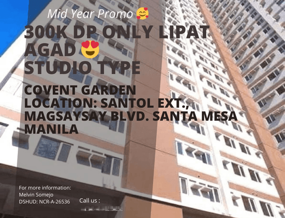 Condo in Manila Covent Garden near Ubelt PUP UERM rent to own 300K DP LIPAT AGAD