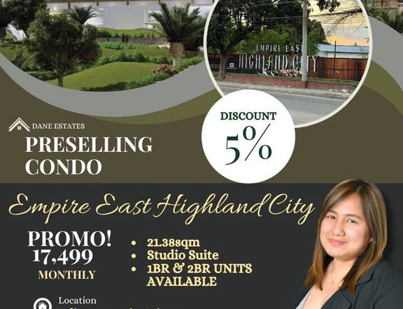 17K MONTHLY STUDIO PRESELLING CODNO EMPIRE EAST HIGHLAND CITY PASIG-CAINTA