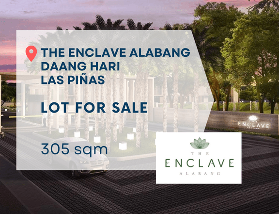 Prime Vacant Lot For Sale in The Enclave Alabang, Las Pinas Metro Manila