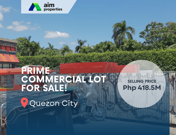 Prime Commercial Lot For Sale in Quezon City / QC Metro Manila