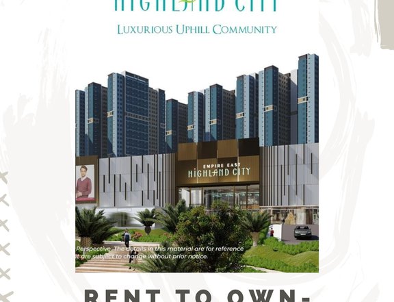 NO DP 7K MONTHLY PROMO! Rent to own condo in Empire East Highland City