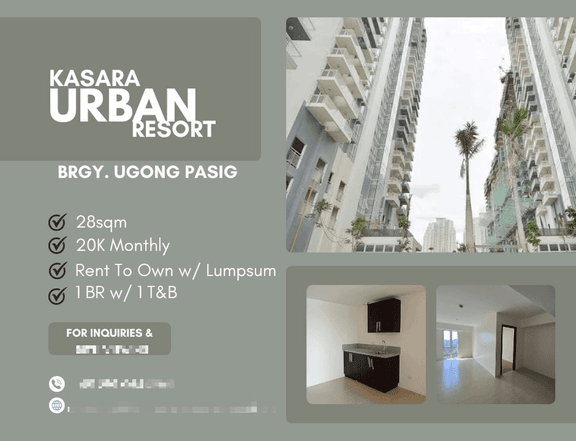 300K To Move In Kasara Urban Resort In Brgy. Ugong Pasig Rent To Own 1 bedroom