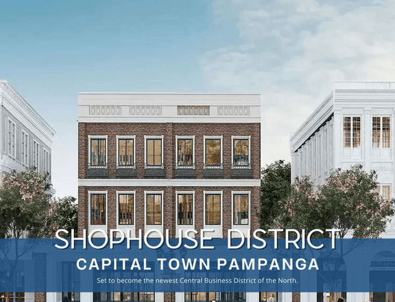 Ready for Occupancy 280-1344 sqm Commercial Lot for Sale in Shophouse District Capital Town Pampanga