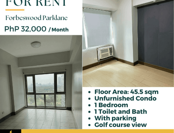 FOR RENT: 1 Bedroom Unfurnished in BGC, Forbeswood Parklane Tower 1