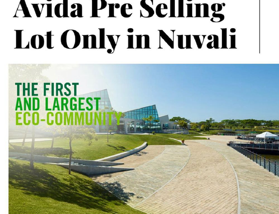 Pre-selling 224sqm Lot For Sale in Nuvali, Laguna- Averdeen Estates