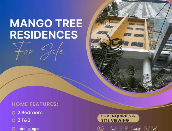 For Sale: Mango Tree Residences NO Down Payment 2 BR Rent To Own