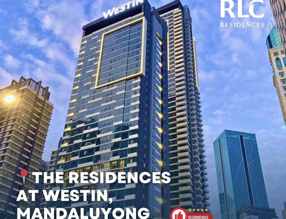 For Sale: Rent to Own 1Bedroom Condo at Westin Residences Mandaluyong