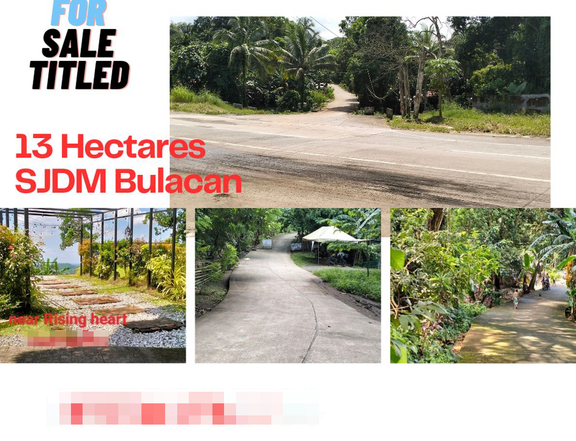 13 hectares Raw Land For Sale in San Jose Del Monte Bulacan