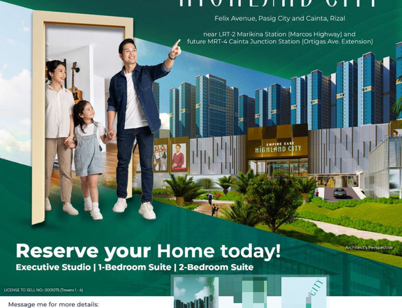 Preselling Condominium Investment in Pasig-Cainta - HIGHLAND CITY, an Empire East Premiere Township