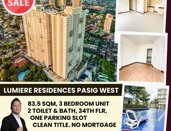 Lumiere Residences Unfurnished 3-bedroom Condo For Sale in Pasig