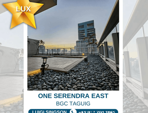 FOR SALE FOR RENT ONE SERENDRA EAST BGC TAGUIG