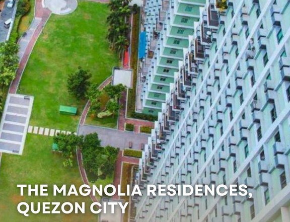 FOR SALE: THE MAGNOLIA RESIDENCES, QUEZON CITY (1BR - 4BR)