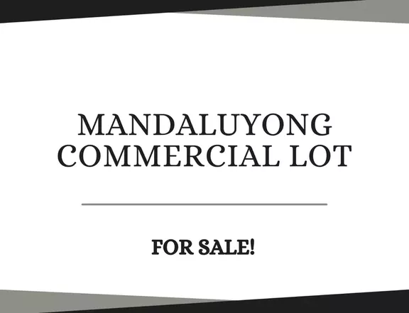 Commercial Lot in Mandaluyong near Edsa For Sale