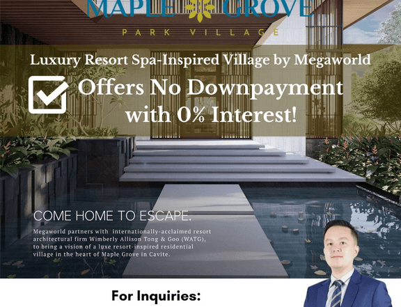Resort Spa-Inspired Village|Maple Grove Park Village -LAUNCHING PRICE!