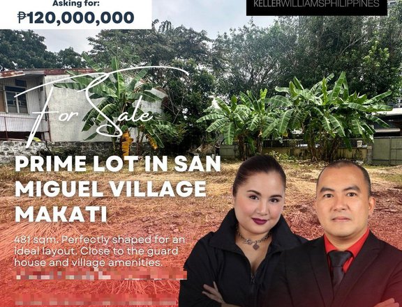 FOR SALE! PRIME VACANT LOT in SAN MIGUEL VILLAGE Beside Bel-Air and Near Rockwell Makati City