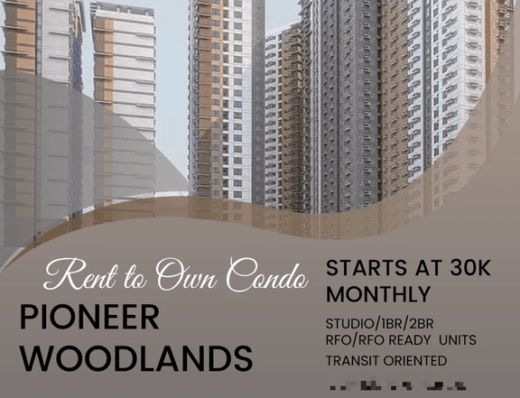 1BR RFO 30SQM RENT TO OWN CONDO PIONEER WOODLANDS MANDALUYONG