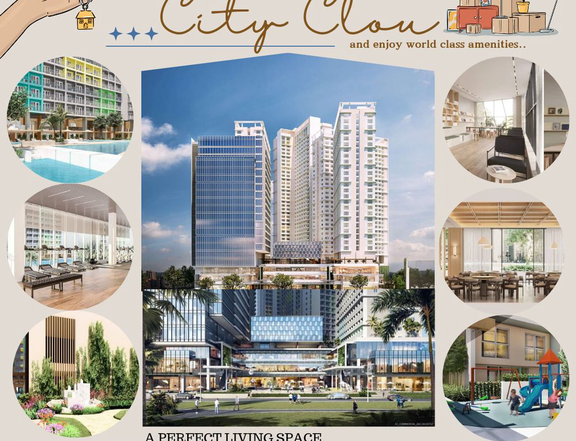 AFFORDABLE PRE-SELLING CONDO UNITS - CITY CLOU BY GOLDEN TOPPER