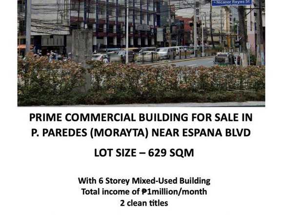 FOR SALE COMMERCIAL BUILDING IN MORAYTA ACROSS FEU