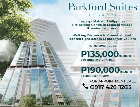 Pre-selling Luxury Condo Parkford Suites Legazpi - 3 Bedroom (181sqm)