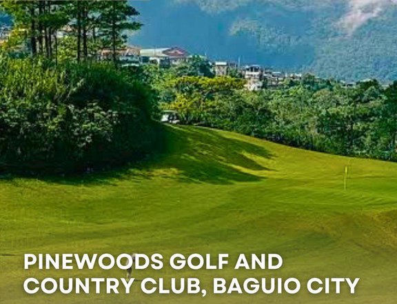 FOR SALE: PINEWOODS GOLF AND COUNTRY CLUB, BAGUIO CITY