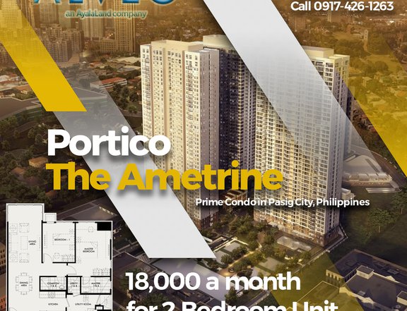 Pre-Selling Condominium in Pasig | Portico by Alveo Land