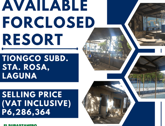 AVAILABLE FORECLOSED RESORT IN STA ROSA LAGUNA